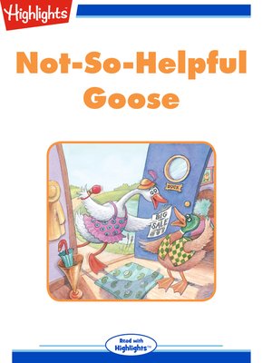 cover image of Not-So-Helpful Goose